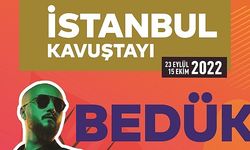 İstanbul Kavuştayı: Bedük Ücretsiz Konseri