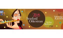 Tiflis Senfoni Orkestrası İstanbul 7 Aralık Konseri