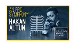 An Epic Symphony & Hakan Altun