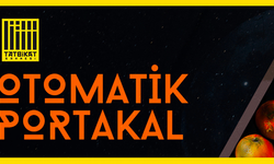 Otomatik Portakal  Aktüel Açık Hava Sahnesi Antalya