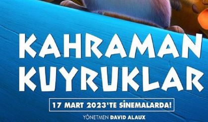 Kahraman Kuyruklar Sinema