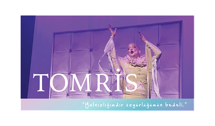 Tomris Tiyatro Oyunu