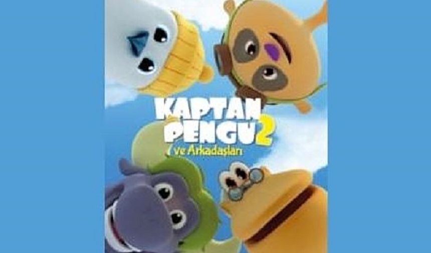 Kaptan Pengu ve Arkadaşları 2 Film Sinema