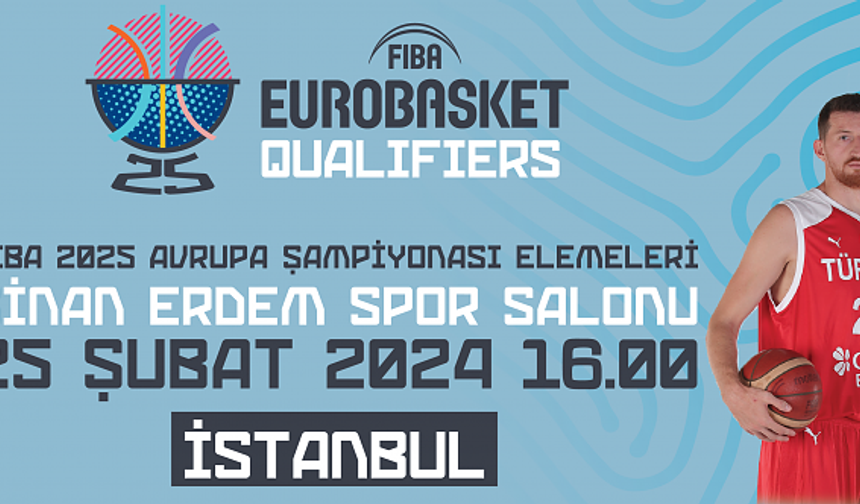 FIBA 2025 Avrupa Şampiyonası Elemeleri: Türkiye – İzlanda
