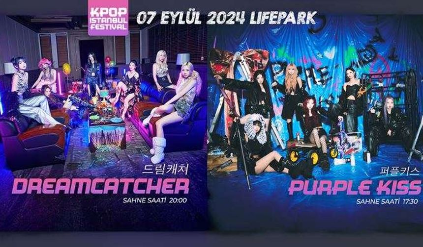 K-Pop İstanbul Festival - DreamCatcher & Purple Kiss